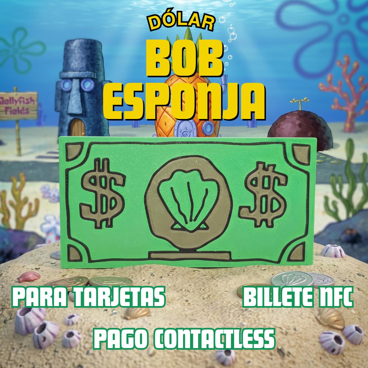 Dólar Bob Esponja Para Tarjeta Pago sin Contacto